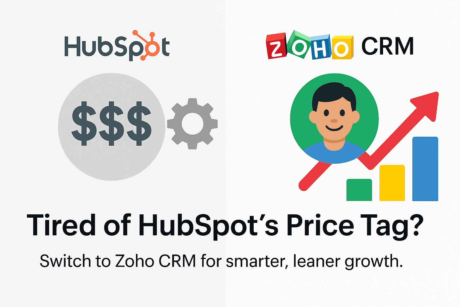 Switching from HubSpot? Here’s Why Zoho CRM Could Be Your Best Move